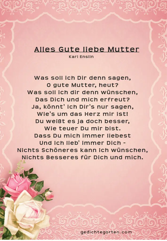 Geburtstagsgedicht an die liebe Mutter - Karl Enslin