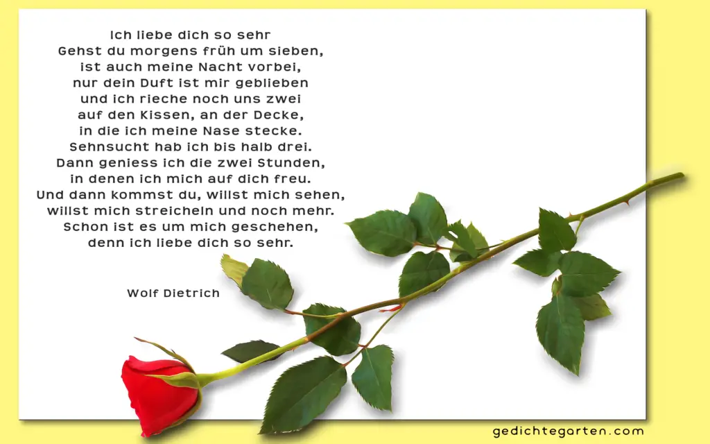 Ich liebe dich so sehr - Wolf Dietrich - Gedicht