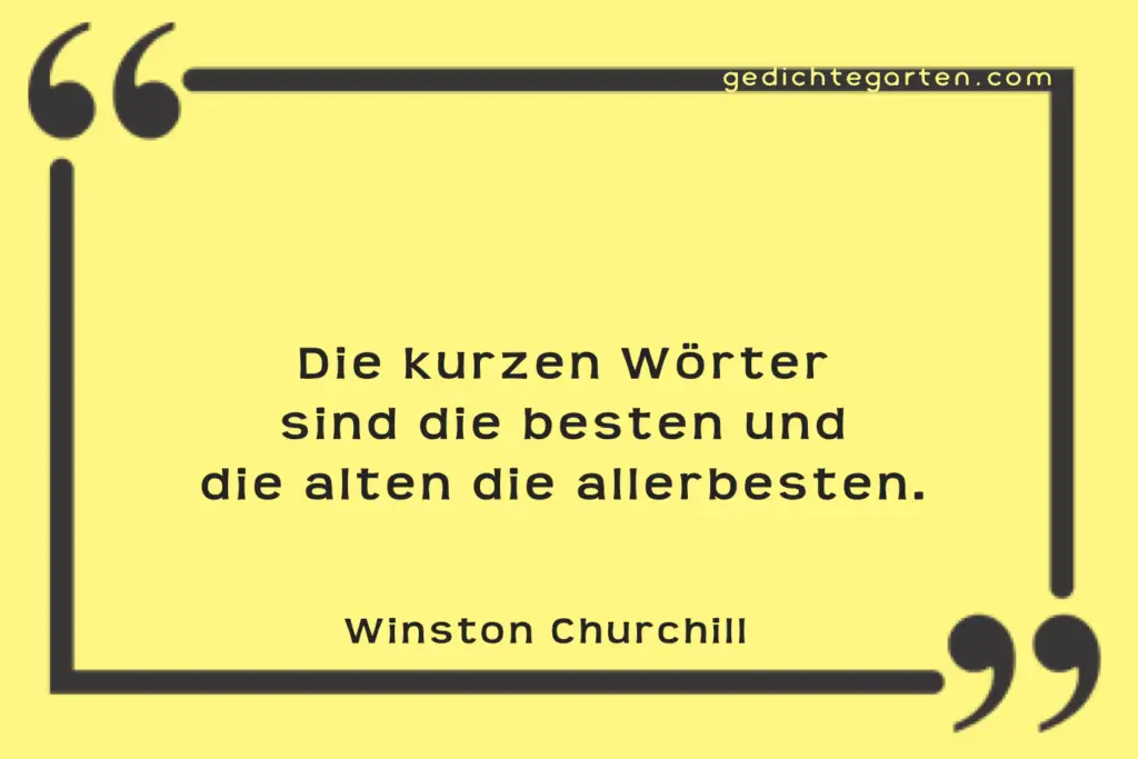 Kurze Worte - Winston Churchill - Zitat