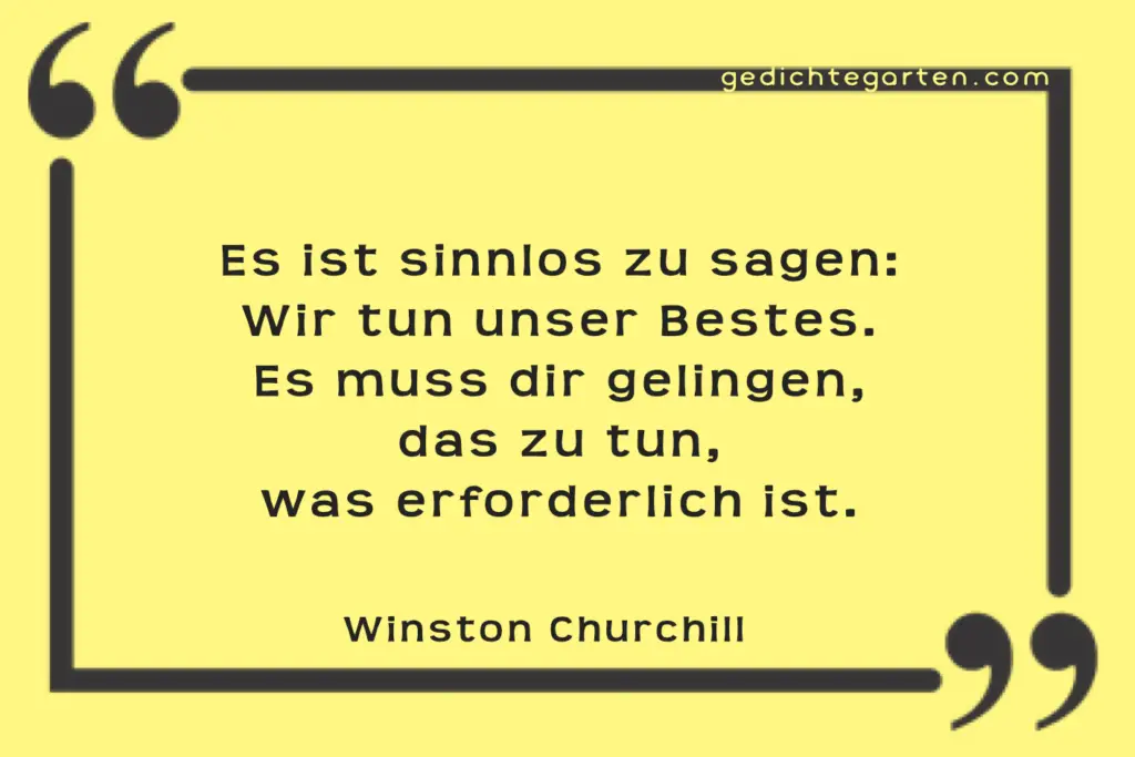 Zitat: Bestes tun - Winston Churchill