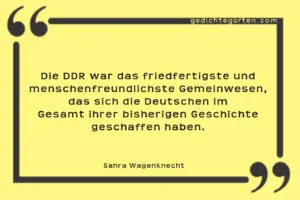 DDR menschenfreundlich - Sahra Wagenknecht - Zitat