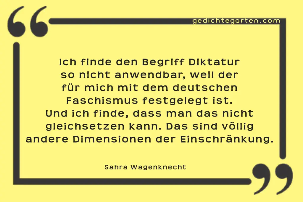 Begriff Diktatur - Sahra Wagenknecht - Zitat