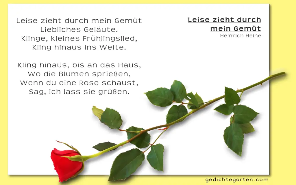 Heinrich Heine - Liebesgedicht - Leise zieht durch mein Gemüt